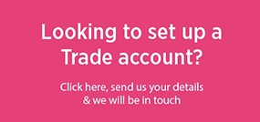 Need a trade account? - send us your details